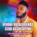 Awguamaka Special - Ofu Obi Club Master