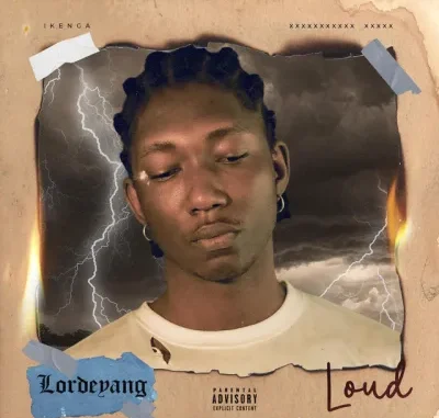 Lordeyang – Loud