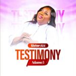 Sister Abi - Testimony (adanse3)