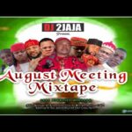 Dj 2jaja - (August Meeting Mixtape) Igbo Cultural Highlife MIx 2025